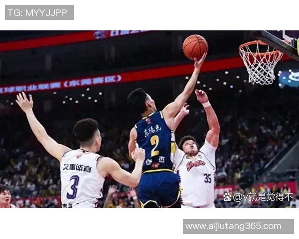 上海久事男篮与四川队精彩对决全场回放分析与精彩瞬间回顾 上海久事男篮与四川队精彩对决全场回放分析与精彩瞬间回顾